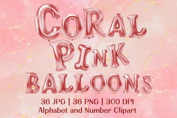 Download Coral Pink Alphabet Balloons Clipart - Clipart Collection